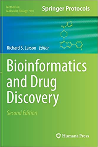 Bioinformatics and Drug Discovery (Methods in Molecular Biology, ۹۱۰)