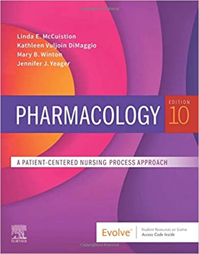 Pharmacology: A Patient-Centered Nursing Process Approach ۱۰th Edition