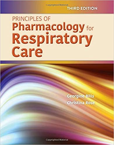 Principles of Pharmacology for Respiratory Care ۳rd Edition