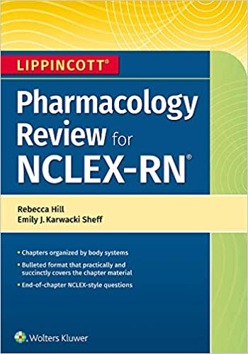 Lippincott NCLEX-RN Pharmacology Review (Made Incredibly Easy (Paperback)) First, North American Edition