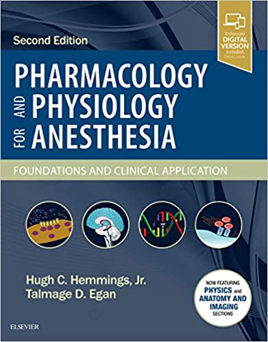 Pharmacology and Physiology for Anesthesia: Foundations and Clinical Application ۲nd Edition
