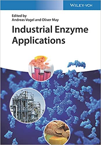 Industrial Enzyme Applications ۱st Edition