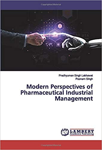 Modern Perspectives of Pharmaceutical Industrial Management