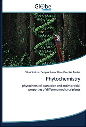 Phytochemistry: phytochemical extraction and antimicrobial properties of different medicinal plants Paperback, ۲۰۲۰