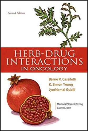 Herb-Drug Interactions in Oncology, ۲nd edition