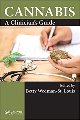 Cannabis: A Clinician's Guide ۱st Edition