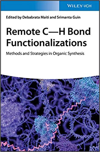Remote C-H Bond Functionalizations: Methods and Strategies in Organic Synthesis 