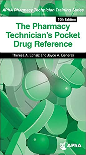The Pharmacy Technician's Pocket Drug Reference