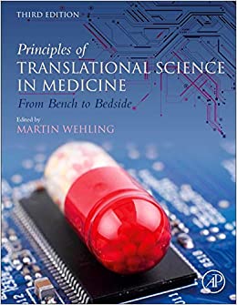 Principles of Translational Science in Medicine: From Bench to Bedside ۳rd Edition