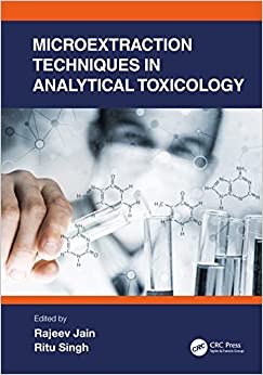 Microextraction Techniques in Analytical Toxicology ۱st Edition