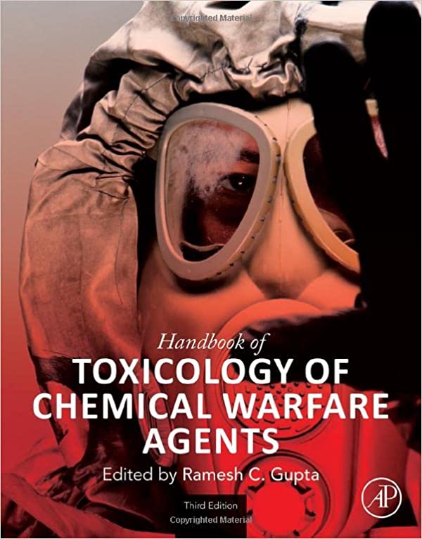Handbook of Toxicology of Chemical Warfare Agents ۳rd Edition