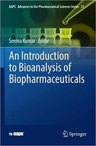 An Introduction to Bioanalysis of Biopharmaceuticals ۱st ed٫ ۲۰۲۲ Edition