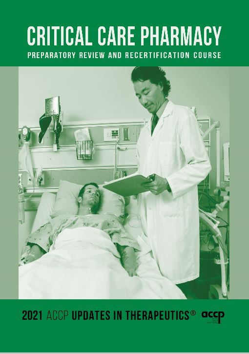 critical care pharmacy preparatory review and recertification course ۲۰۲۱
