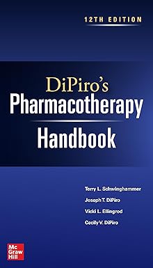 DiPiro Pharmacotherapy HANDBOOK ۲۰۲۳ Edition ۱۲th, A Pathophysiologic Approach, کتاب هندبوک فارماکوتراپی دیپیرو ۲۰۲۳ ویرایش ۱۲ 